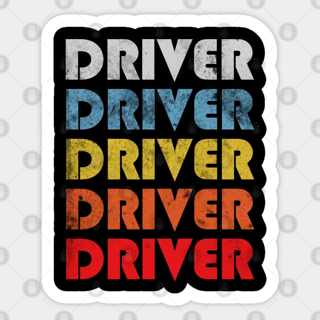 Driver gift retro design. Perfect present for mom dad friend him or her Sticker by SerenityByAlex